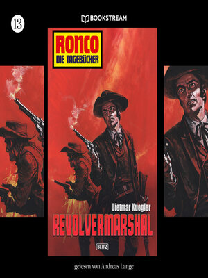 cover image of Revolvermarshal--Ronco--Die Tagebücher, Folge 13